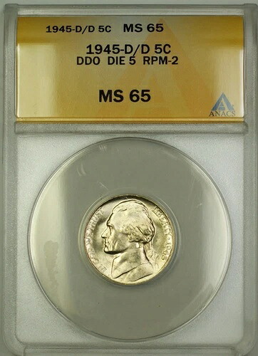 1945-D/D RPM-2 DDO DIE 5 戦時中 シルバー ジェファーソン ニッケル 5セント コイン ANACS MS-65 (E)