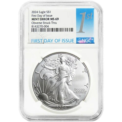 2024年 1ドル 1オンス アメリカンシルバーイーグル 表面 刻印あり ミントエラー NGC MS69 FDI