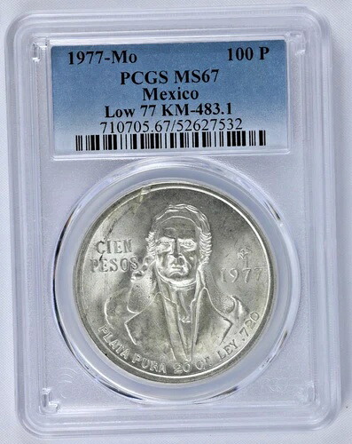 1977年 モナコ メキシコ 100 シルバー ペソ ラミネートエラー - PCGS MS67 - Low 77