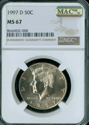 1997 D ケネディ シルバー ハーフ NGC MS67 PQ MAC スポットレス。
