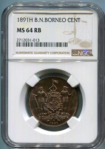 イギリス領北ボルネオ - 1891Hセント、NGC MS64 RB