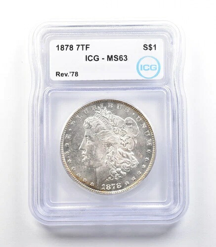 1878年 7TF モルガン銀貨 裏面 78 MS63 ICG *2401|WORLD RESOURCE【KING店】