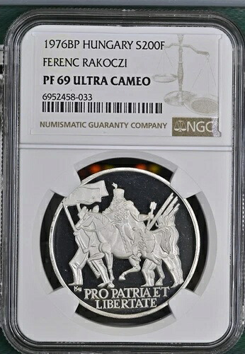 1976 ハンガリー シルバー 200 フォリント フェレンツ ラコーツィ - NGC PF 69 ウルトラ カメオ