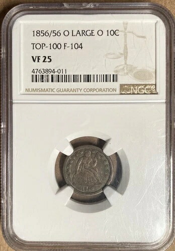 1856/56-O NGC VF25 リバティ・シーテッド・ダイム 10セント F-104 ラージO - ニューオーリンズ造幣局｜WORLD RESOURCE【KING店】