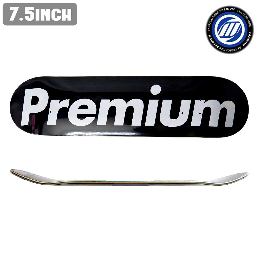 スケボー デッキ Premium プレミアム Team Blk Wht スケートボード 板 ストリート Skate Deck あす楽 公式 正規店 Inch 7 5 Fmcholollan Org Mx