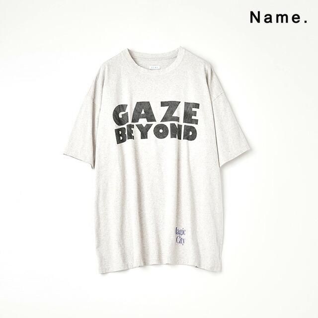 Name. ネーム LOOSE FIT PRINT TEE : GAZE BEYOND ルーズフィット プリントT 半袖 メンズ 【2026 新作】【15:00までのご注文で即日配送】 |store Volk