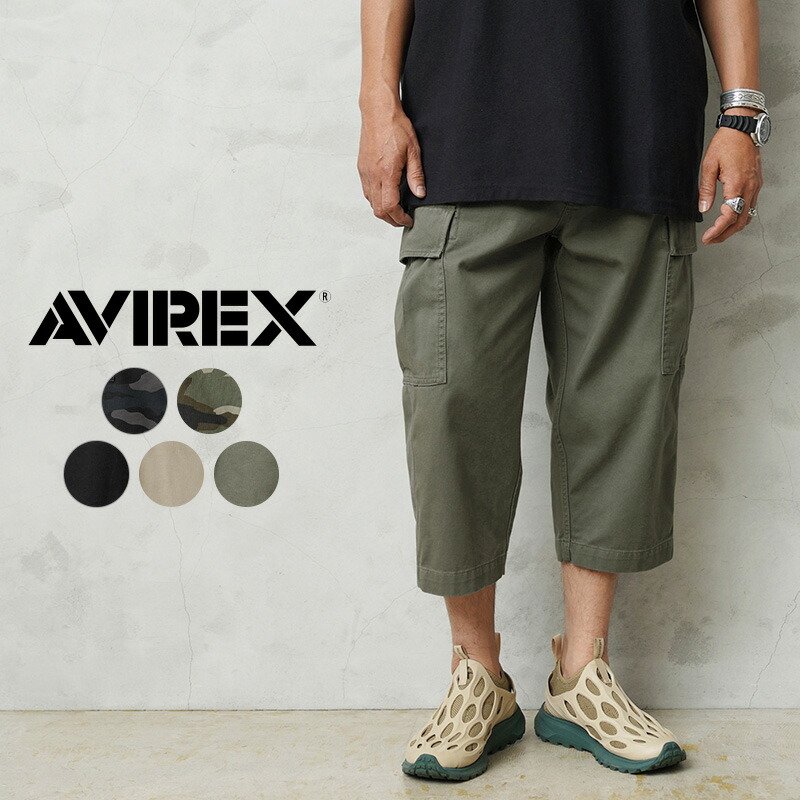 AVIREX アビレックス 6126130 FATIGUE CROPPED PANTS ファティーグ クロップドパンツ【7835914003】【クーポン対象外】【T】｜メンズ ボトムス ミリタリー カーゴパンツ 大きいサイズ 七分丈 ポケット多い 作業着 ブランド おしゃれ