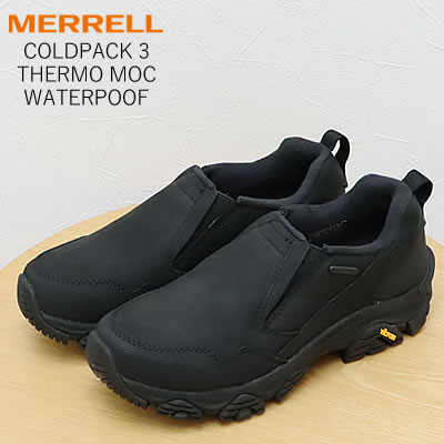 ☆6/4-11押さえる！尖んがり最大限度39倍！要エントリー！MERRELL メレル ウィメンズ COLDPACK 3 THERMO MOC WATERPOOF 冷ややかさ容器に並べる 3 サーモ モック お水校正刷り BLACK 黒いこと 防寒 防滑  レディース
