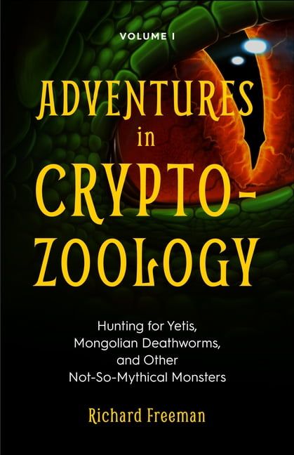 [RDY] [貨物輸送無料] クリプトゾロジーのつな渡りクリプトズオロジーのつな渡り：イエティ、モンゴリアン・デスワーム、余分の物先祖伝承に御出まししない生きすだまを探す (先祖伝承生物科学図鑑、クリプトズオロジーの本、