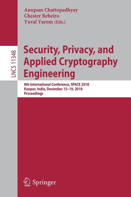 [RDY] [貨物輸送無料] 心丈夫さ、非公開、適用業務記号科学技術：第8回インターナショナル話し合い、Space 2018、カーンプル、バーラット、2018年12月15日～19日、話し合い録（ペーパーバック） [外国で通信販売] | Security, Pri