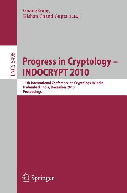 [RDY] [送料無料] 暗号学の進歩 - INDOCRYPT 2010：第11回インド暗号学国際会議、ハイデラバード、インド、2010年12月12-15日、会議録 (ペーパーバック) [海外通販] | Progress in Cryptology - INDOCRYPT