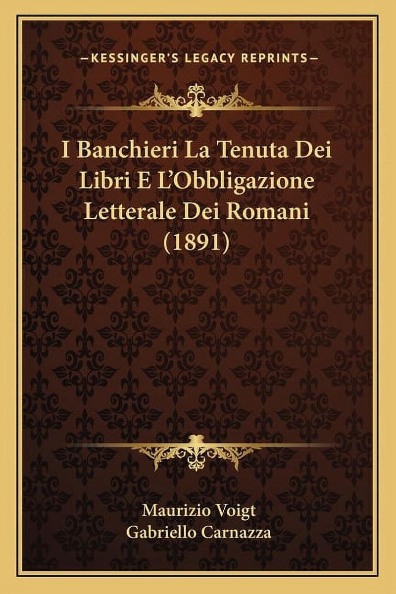 [RDY] [送料無料] ザ・バンカーズ 帳簿の保持とローマ人の文字通りの義務 (1891) (ペーパーバック) [海外通販] | I Banchieri La Tenuta Dei Libri E L'Obbligazione Letterale Dei Romani (1891) (Paperback)