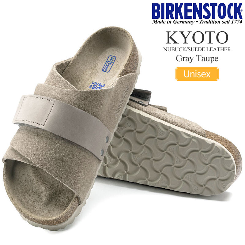 最新人気 ビルケンシュトック Birkenstock サンダル メンズ レディース Kyoto キョウト キョート 京都 ヌバック スエード ソフトフッドベッド グレー トープ 22 5 28cm 21ss Sdl 靴 2104wannado Wanna Do 人気ブランド Shiftict Com