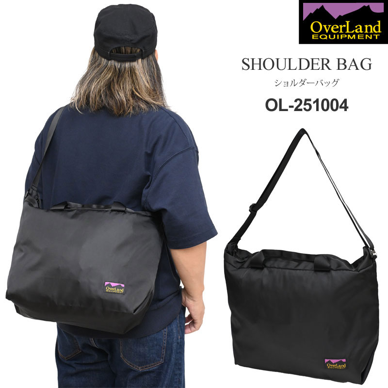 オーバーランドイクイップメント OverLand EQUIPMENT ショルダーバッグ メンズ レディース SHOULDER BAG 18L 黒いこと OL-251004 2025SS【鞄】2506wann