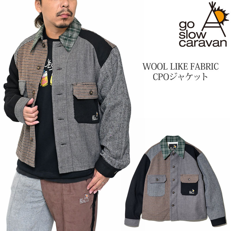 ゴースローキャラバン go slow caravan ティーシャツ上衣 メンズ WOOL LIKE FABRIC CPO上衣 350228 2025AW【服】2511wann【返品取り替えっこ・ラッピング不可】