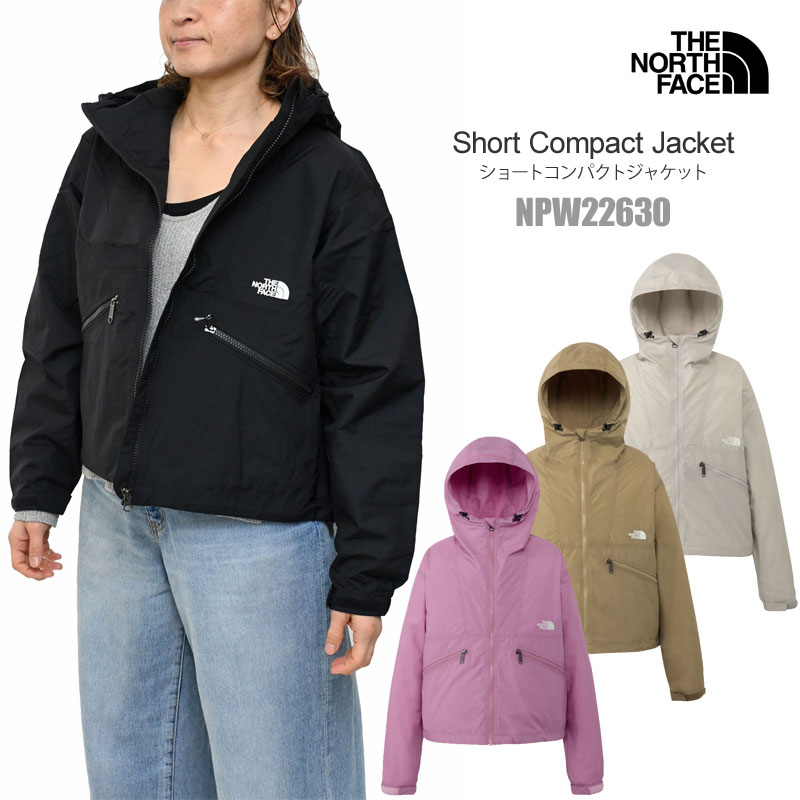 ザ・ノース・フェイス THE NORTH FACE 撥水 マウンテンパーカー レディース ショートコンパクトジャケット Short Compact Jacket NPW22630 2026SS【服】2601wann