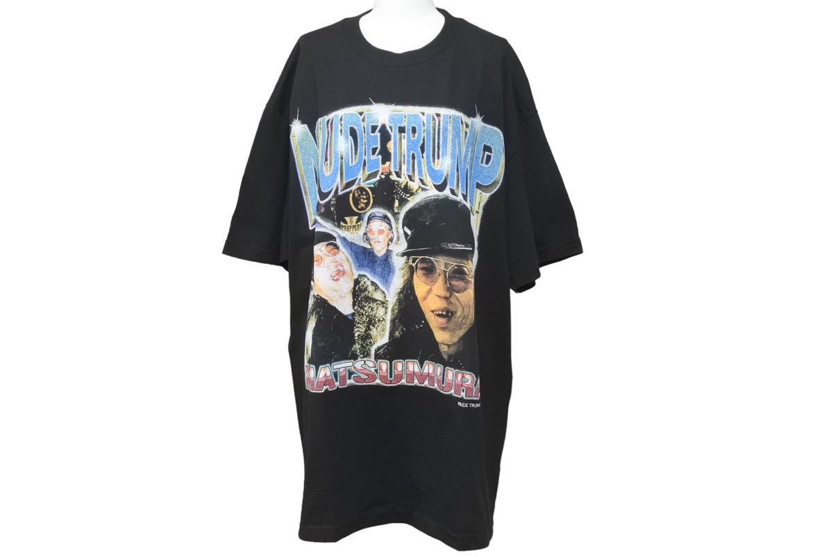 幻 奇跡の一枚 新品未使用 NUDE TRUMP ヌードトランプ 松村逸夫 引退Tシャツ XL 中古 45781