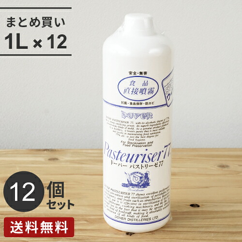 まとめ買い ドーバー パストリーゼ 77 詰め替え 1Lヘッドなし 12個セット アルコール 除菌 抗菌 防臭 防カビ 保存 ウイルス 消毒