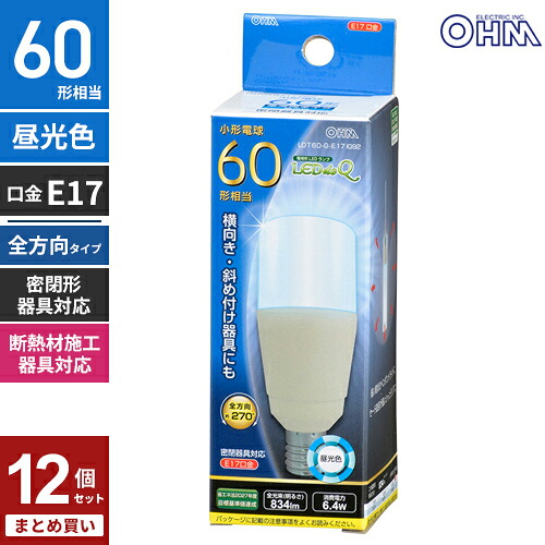 まとめ買い オーム電機 LED電球 T形 E17 60W形相当 昼光色 全方向タイプ 断熱材施工器具 LDT6D-G-E17 IG92 12個セット｜Webby