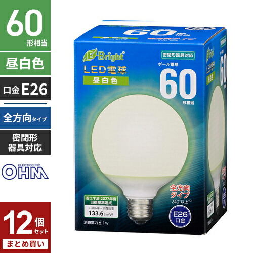 まとめ買い オーム電機 5年保証 LED電球 ボール電球形 E26 60形 昼白色 全方向 LDG6N-G AG24 12個セット｜mono