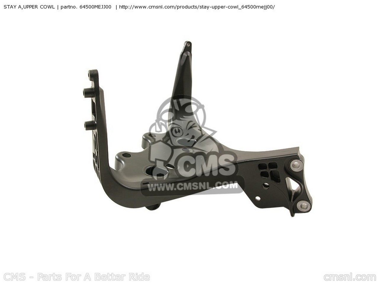 CMS シーエムエス STAY A，UPPER COWL HONDA ホンダ カウルステー 外装｜ウェビック　店 58,919円