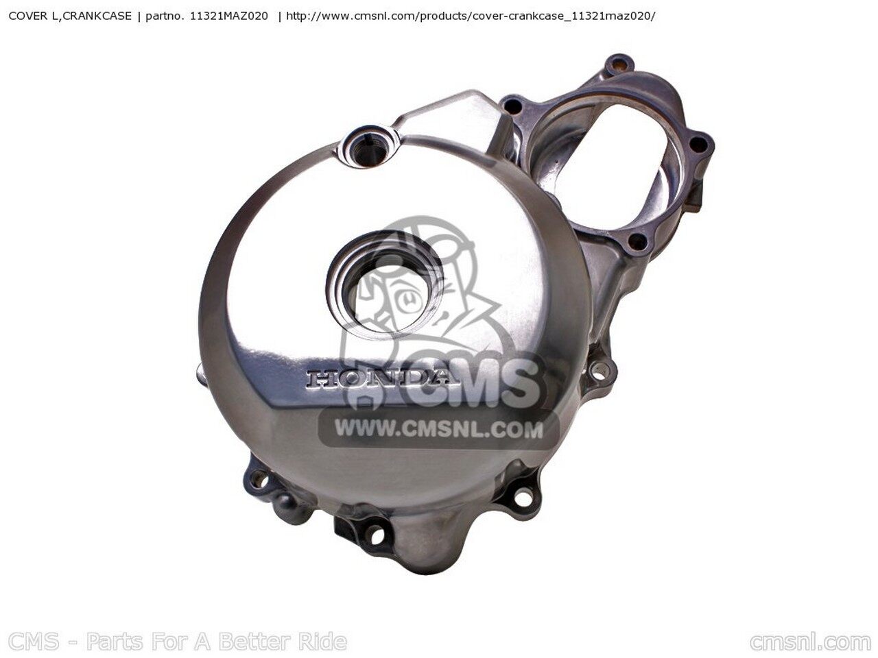 CMS シーエムエス COVER L，CRANKCASE HONDA ホンダ その他エンジンカバー エンジンパーツ エンジン｜ウェビック　店