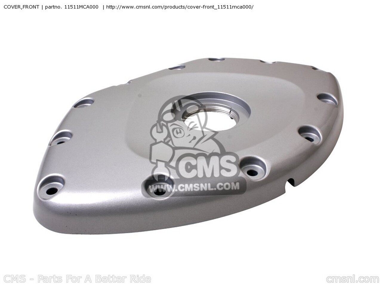 CMS シーエムエス COVER，FRONT GL1800 GOLDWING 1 USA 2 3 4 5 6 AUSTRALIA / GH BRAZIL ENGLANDGH EUROPEAN DIRECT SALES FRANCE CMF IRELAND GL1800A KMH CANADA ENGLAND HONDA ホンダ その他エンジンカバー エンジンパーツ エンジン｜ウェビック　店