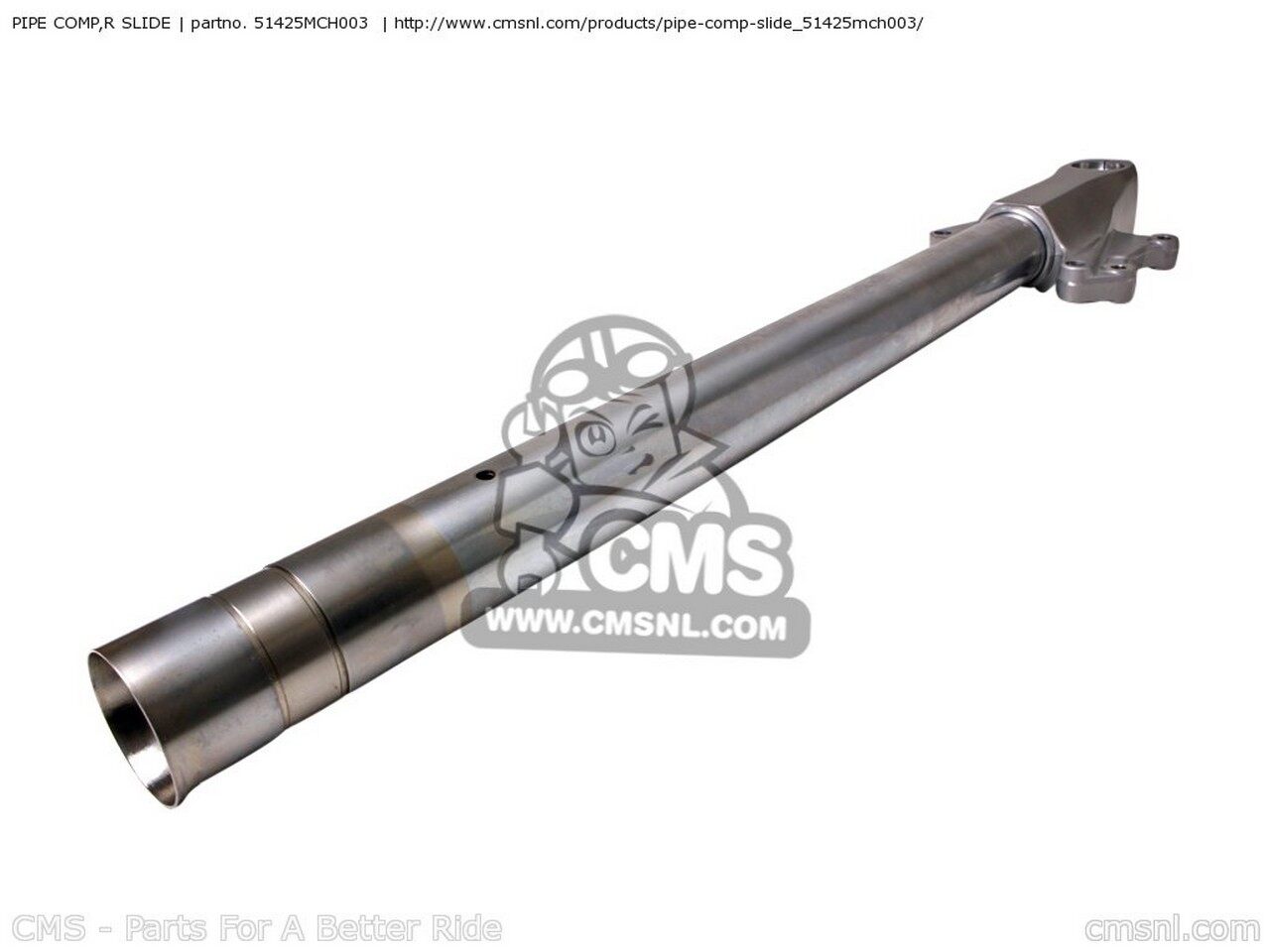 CMS シーエムエス PIPE COMP，R SLIDE VTX1800C 2002 2 AUSTRALIA CANADA ENGLAND EUROPEAN DIRECT SALES FRANCE 2003 3 2004 4 VTX1800C1 2005 5 IRELAND HONDA ホンダ インナーチューブ サスペンション 足回り