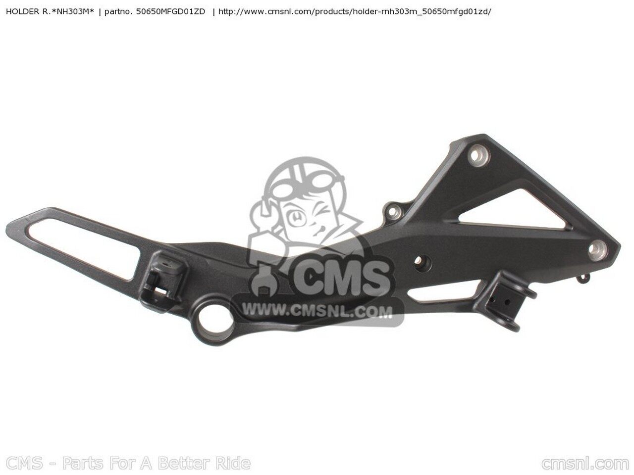 CMS シーエムエス HOLDER R.*NH303M* CB600F 2008 8 AUSTRALIA 9 / ABS ST 2010 A HORNET 2007 7 ENGLAND EUROPEAN DIRECT SALES TYPE 2 FRANCE CMF 25K SPAIN MKH 2SP 2009 CB600F3 CB600FA 2F 2011 B CBR600F HURRICANE REF SPC CBR600FA HONDA ホンダ ステップ 足回り