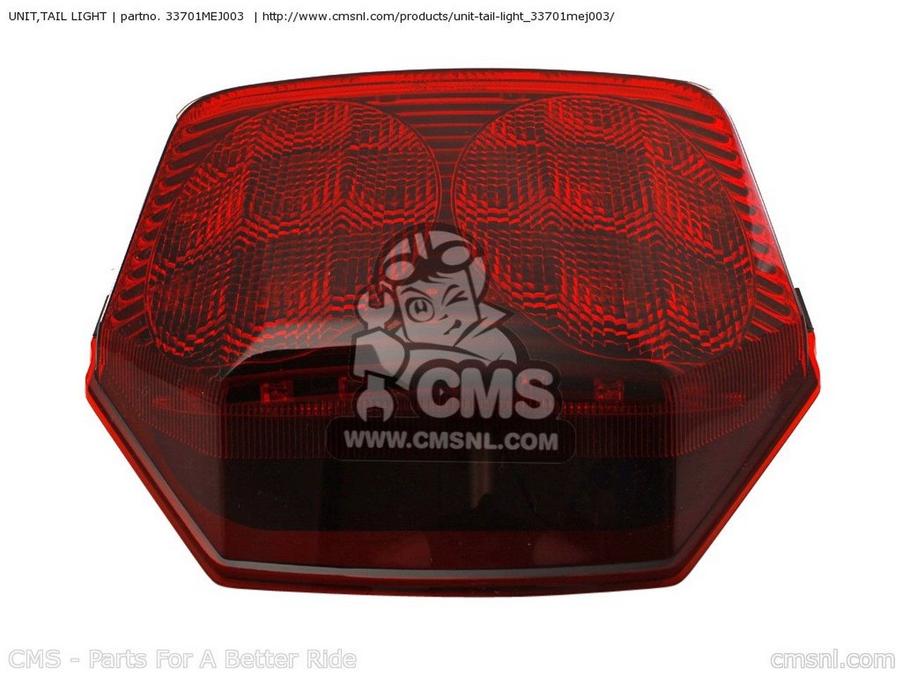 CMS シーエムエス UNIT，TAIL LIGHT HONDA ホンダ テールランプ 灯火類 電装系｜ウェビック　店 49,910円