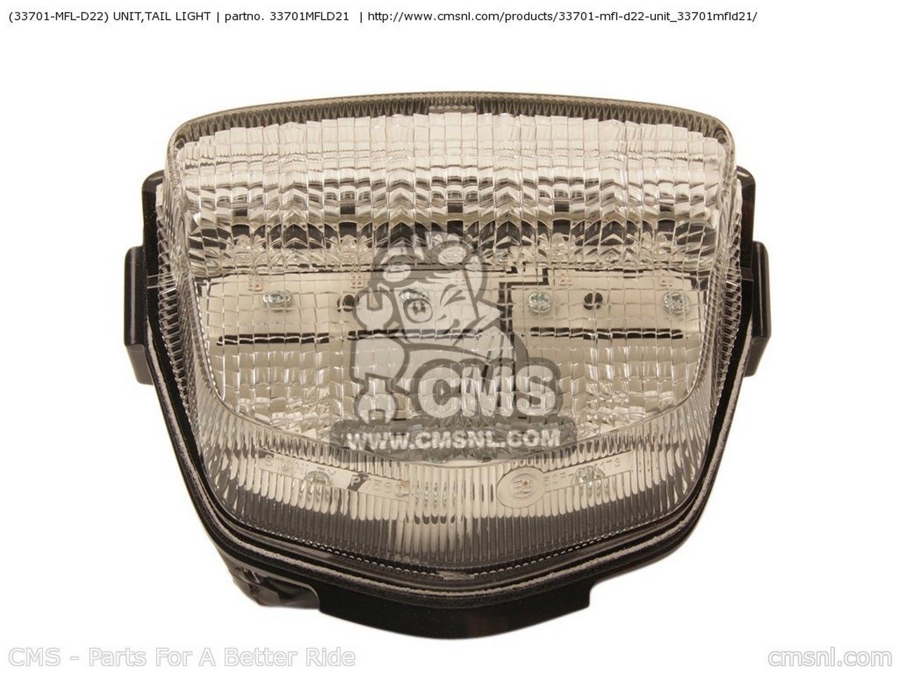 CMS シーエムエス (33701-MFL-D22) UNIT,TAIL LIGHT CBR1000RA A AUSTRALIA / ABS BRAZIL ENGLAND MKH TYPE 3 HRC 5 EUROPEAN DIRECT SALES 4 FRANCE CMF KOREA B REP EURO TYPE4 2 FIREBLADE HONDA ホンダ テールランプ 灯火類 電装系|ウェビック 店