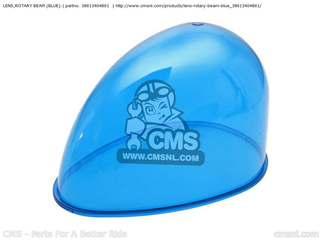 CMS シーエムエス LENS,ROTARY BEAM (BLUE) CB250P 1996 T CHINA / PLB SS CB400P 1979 Z POLICE GENERAL EXPORT CB750P7 AUSTRALIA MELBOURNE TYPE 6 KPH HONDA ホンダ その他灯火類 灯火類 電装系