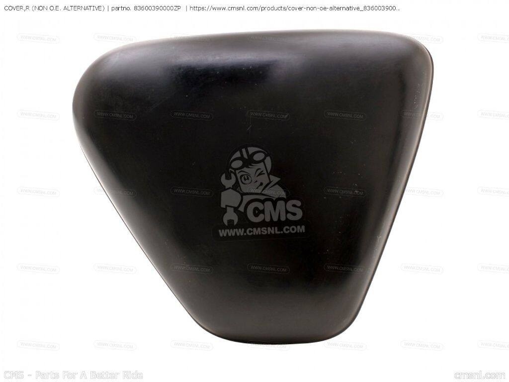 CMS シーエムエス COVER，R (NON O.E. ALTERNATIVE)［83600390000ZP］ CB550 SUPER SPORT 550 FOUR CB550F2 CB550F CB550F1 HONDA ホンダ その他外装オプション・補修部品 外装｜ウェビック　店