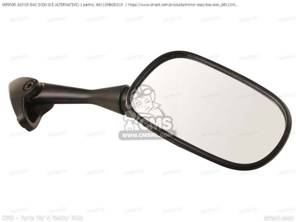 CMS シーエムエス MIRROR ASSY，R BACK (NON O.E. ALTERNATIVE)［88110MBGD01P］ VFR800FI INTERCEPTOR HONDA ホンダ ミラー ハンドル｜ウェビック　店