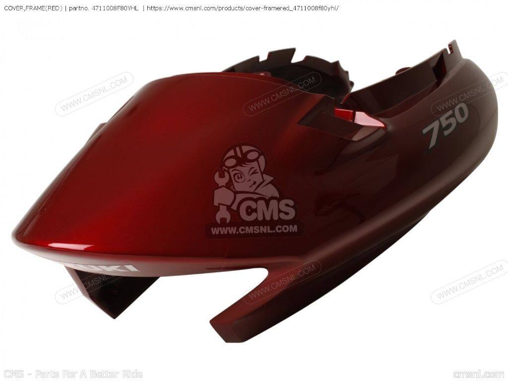 CMS シーエムエス (47111-08FA0) COVER，FRAME(RED)［4711008F80YHL］ GSX750F KATANA SUZUKI スズキ フレームカバー フレーム｜ウェビック　店