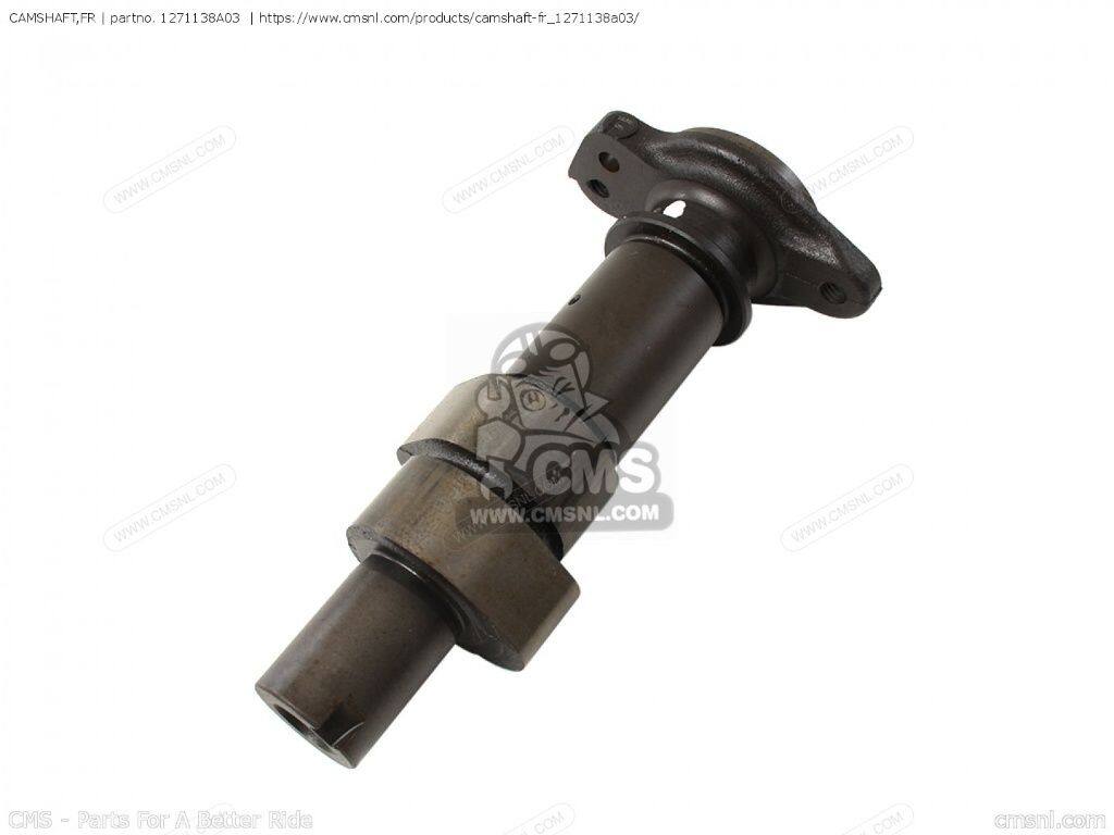 CMS シーエムエス CAMSHAFT，FR［1271138A03］ VS600GL VS600GLF VS600GLU VS750GL VS750GLEF VS750GLEP VS750GLF VS750GLP VS800 BOULEVARD S50 VS800GL INTRUDER VX800 VZ800 MARAUDER SUZUKI スズキ カムシャフト エンジンパーツ エンジン｜ウェビック　店