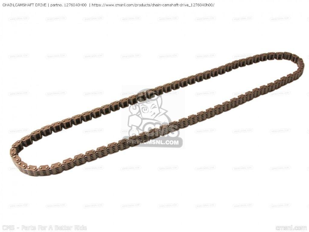 CMS シーエムエス CHAIN，CAMSHAFT DRIVE［1276040H00］ VL1500 INTRUDER VL1500B VL1500BT VL1500T VZ1500 BOULEVARD M90 SUZUKI スズキ カムチェーン エンジンパーツ エンジン｜ウェビック　店