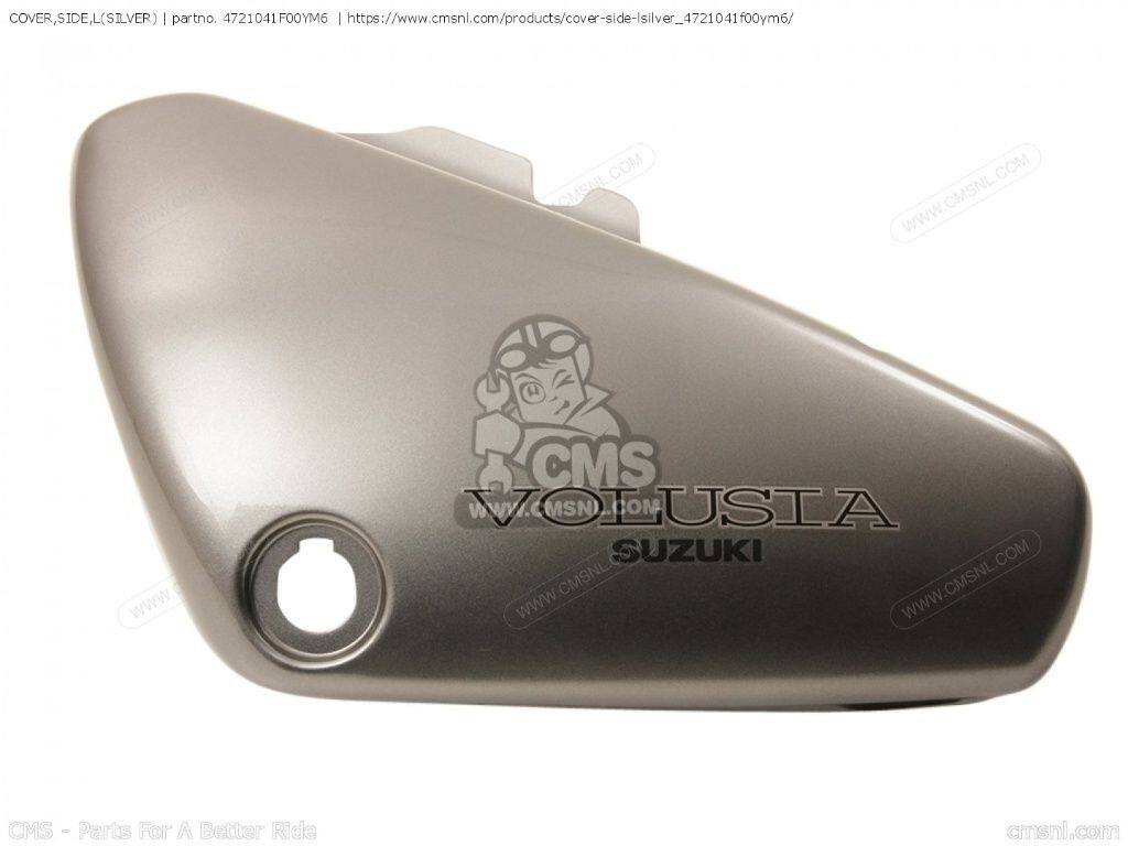CMS シーエムエス COVER，SIDE，L(SILVER)［4721041F00YM6］ VL800 BOULEVARD C50 VOLUSIA VL800T VL800Z SUZUKI スズキ フレームカバー フレーム｜ウェビック　店