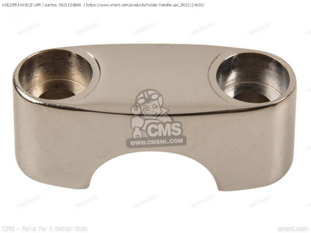 CMS シーエムエス HOLDER，HANDLE UPR［5621124B00］ LS650 SAVAGE LS650F LS650P SUZUKI スズキ ハンドルバークランプ ハンドル周辺パーツ ハンドル｜ウェビック　店