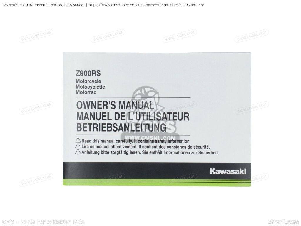 CMS シーエムエス OWNERS MANUAL，EN/FR/［999760088］ ZR900CJF Z900RS ZR900CJFA ZR900CJFB KAWASAKI カワサキ オーナーズマニュアル DVD・書籍・カタログ｜ウェビック　店