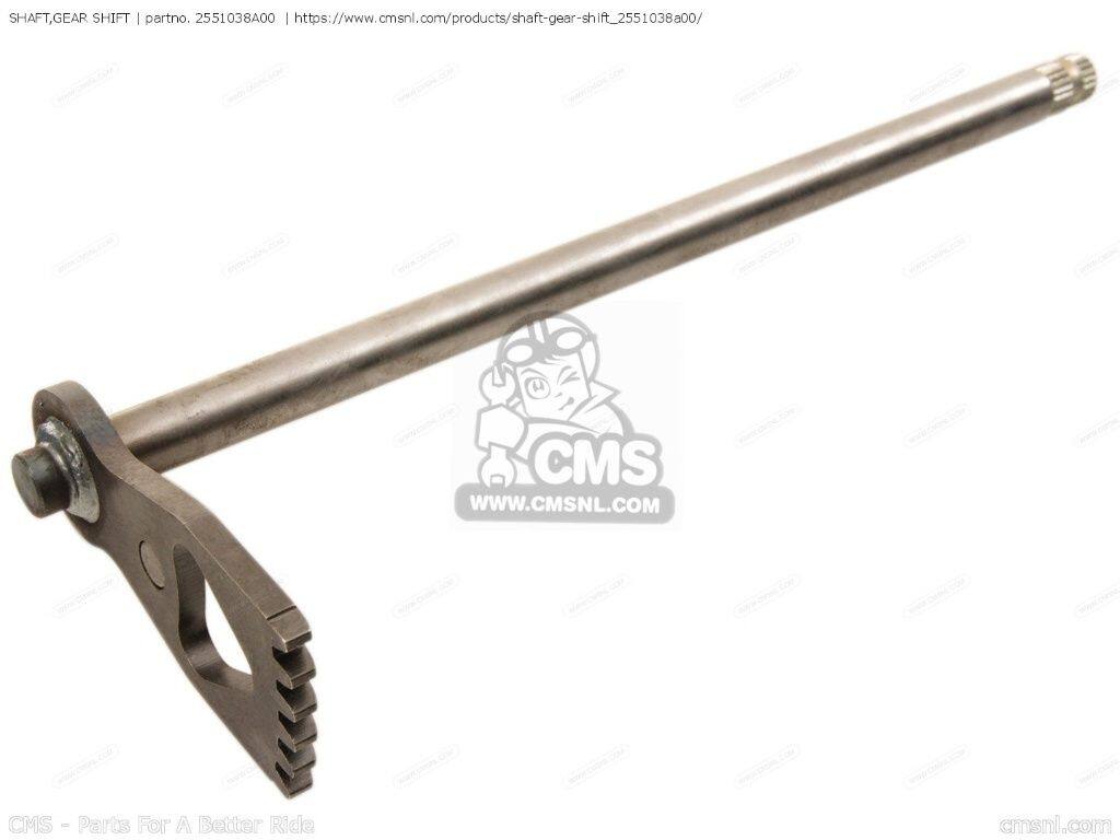 CMS シーエムエス SHAFT，GEAR SHIFT［2551038A00］ SUZUKI スズキ ミッション・ギア エンジンパーツ エンジン｜ウェビック　店