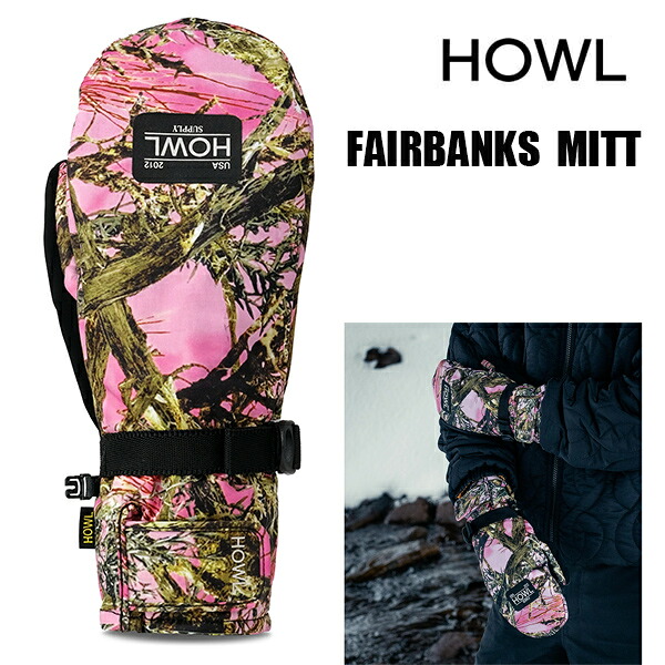 【7/25まで★3000円以上で300円OFFクーポン】24-25 2025 スノーボード グローブ ミトン HOWL グローブ FAIRBANKS MITT フェアバンクスミット REAL TREE ハウル スノボ 手袋 メンズ レディース【C1】｜スキー用品　WEBSPORTS