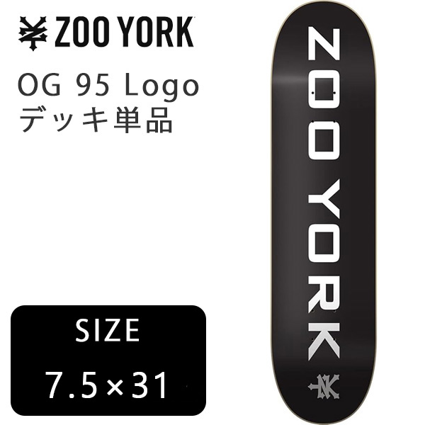楽天市場】 ZOO YORK ズーヨーク デッキ TEAM OG 95 TAG BLACK