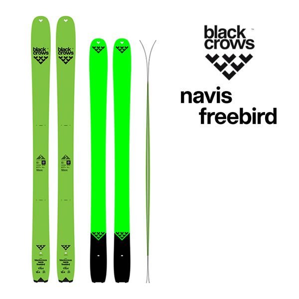 blackcrows スキー板 2027 Navis Freebird スキー板 単品 (板のみ) ナビス・フリーバード 26-27 ブラッククロウズ 日本正規品 【L2】【代引不可】｜スキー用品　WEBSPORTS