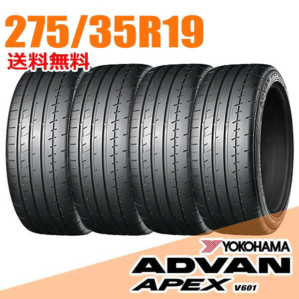 【タイヤ交換可能】4本セット 19インチ 275/35R19 100Y XL YOKOHAMA ヨコハマ APEX エーペックス V601 ADVAN アドバン サマータイヤ｜ウェブタイヤ