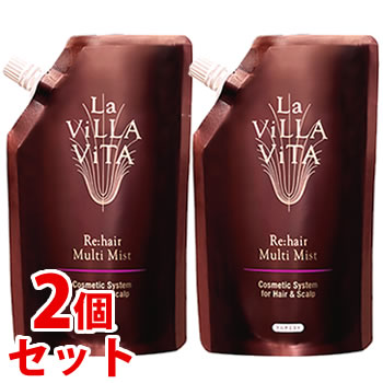 《セット販売》　ラ・ヴィラ・ヴィータ リ・ヘア マルチミスト レフィル つめかえ用 (180mL)×2個セット 詰め替え用 洗い流さないトリートメント ラヴィラヴィータ La Villa Vita