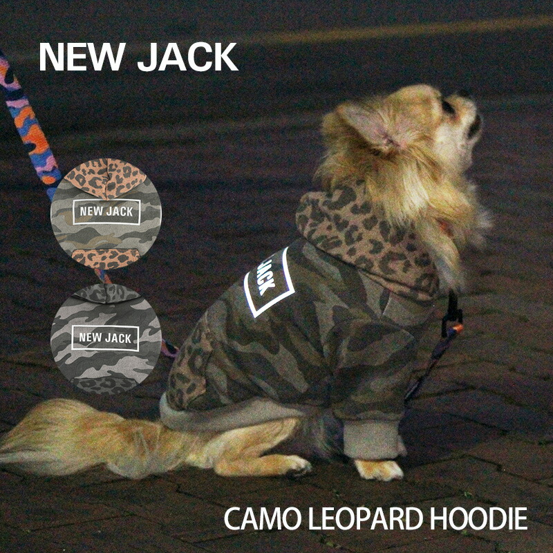 New Jack ニュージャック カモレオパードフーディー S M L Xl Xxl 2color 犬 服 犬の服 パーカー 3m リフレクター 夜間 反射 プリント かわいい かっこいい おしゃれ ストリート ドッグウェア ブランド 犬の服 ドッグウェア ベストフレンズ Umu Ac Ug