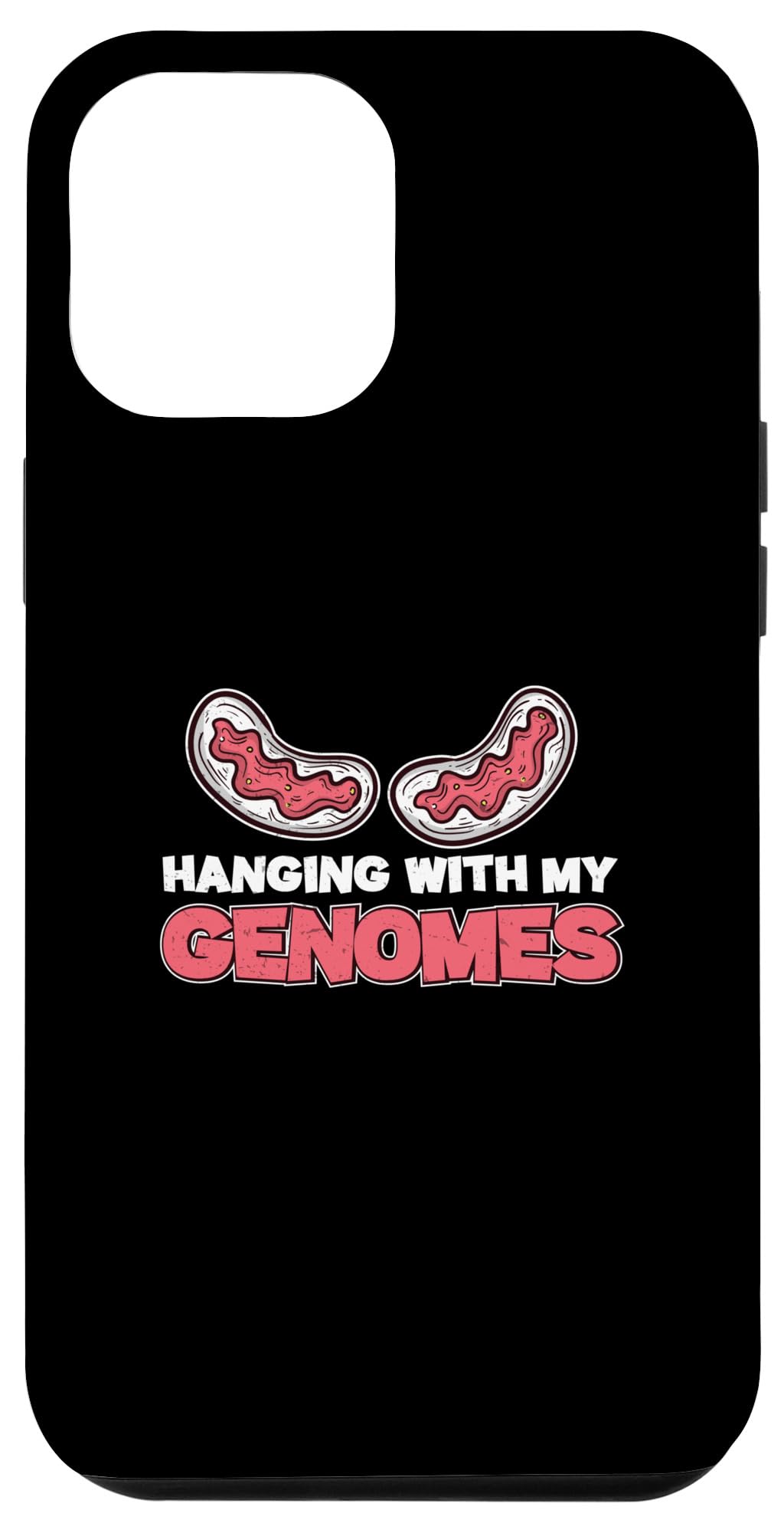 iPhone 14 Pro Max Hang With My Genomes 面白い遺伝科学バイオインフォマティクス スマホケース