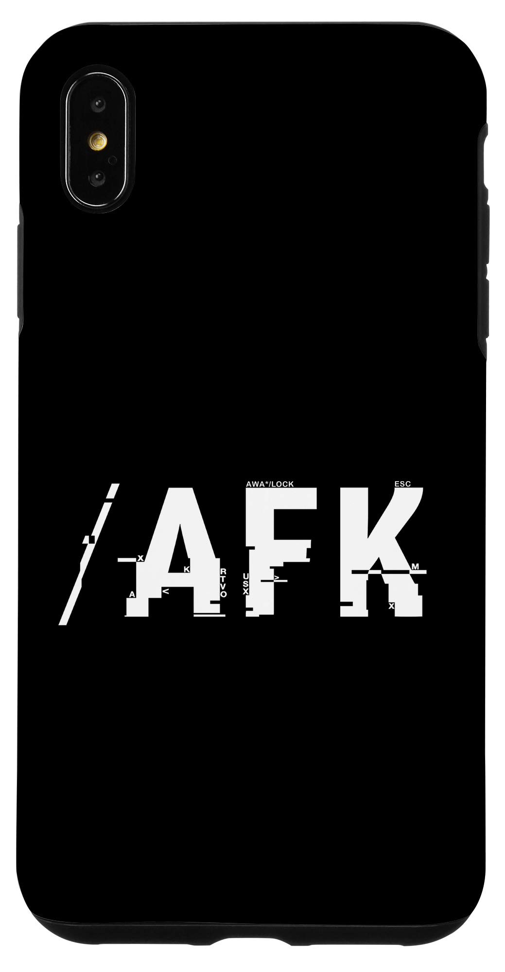 iPhone XS Max Minimal Hacker Geek Nerd Gamer Away From the Keyboard - AFK スマホケース