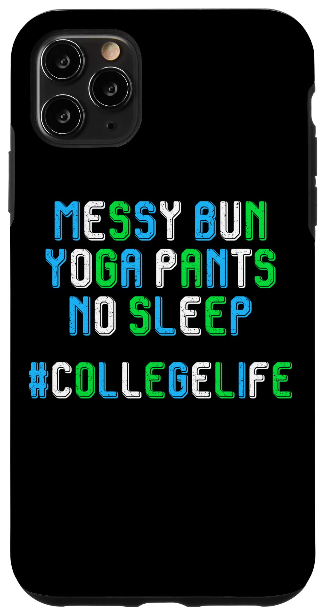 iPhone 11 Pro Max College Life 散らかったお団子ヨガパンツ 眠れない学生 バイブ スマホケース